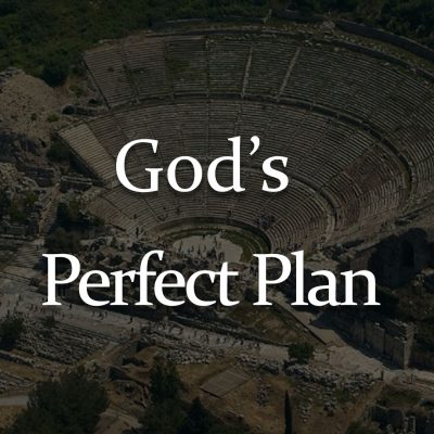 perfect plan god gods